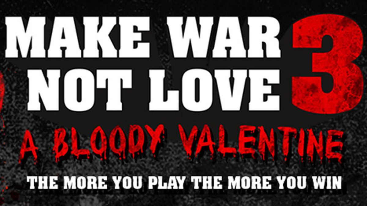 Make War not Love