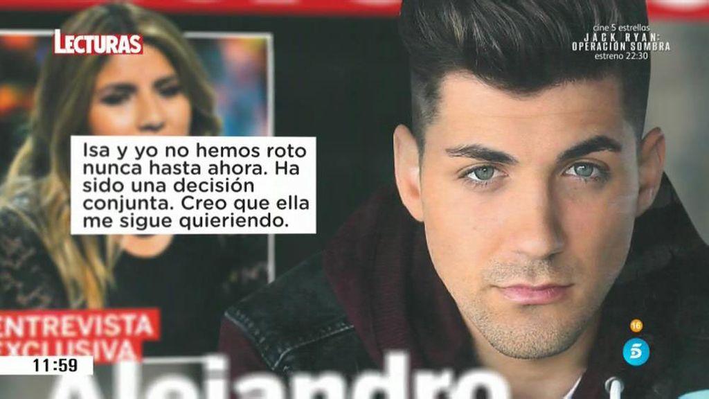 Alejandro Albalá: "Creo que Isa me sigue queriendo, como yo a ella"