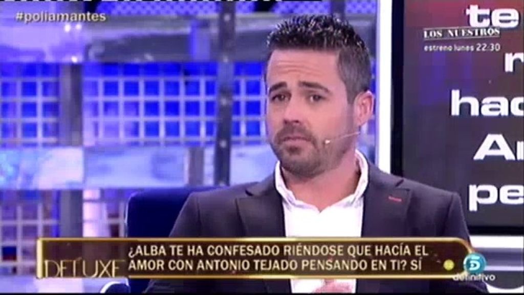 Ismael: "Alba me confesó riéndose que pensaba en mí mientras estaba con Tejado"