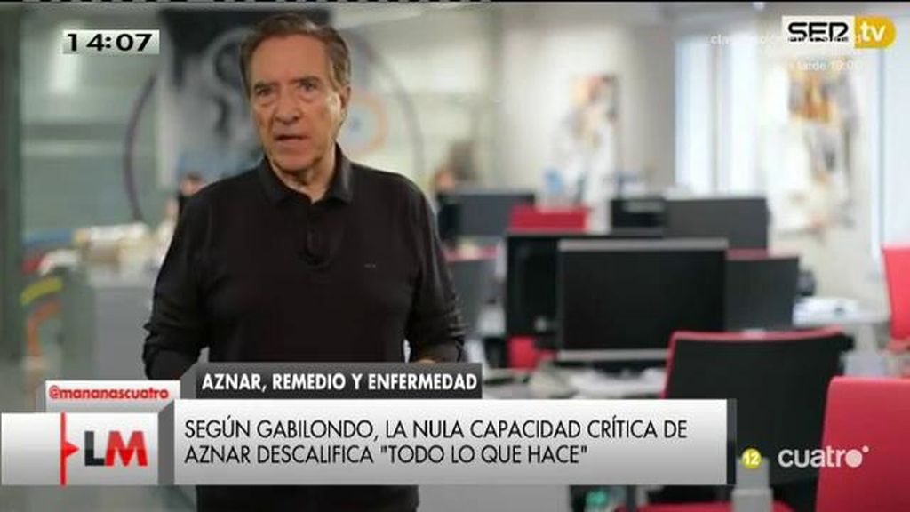 Iñaki Gabilondo: “Todo lo que Aznar hace queda descalificado por su nula capacidad autocrítica”