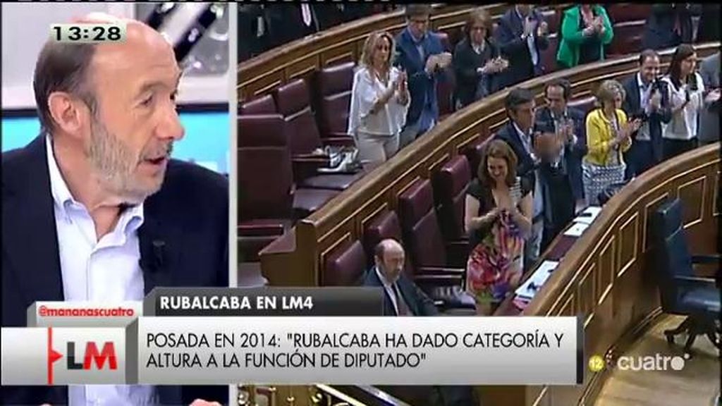 Rubalcaba, de su marcha: “Le dije a Rajoy, te hago un favor y una faena, porque te coloco como el más viejo de la aldea”
