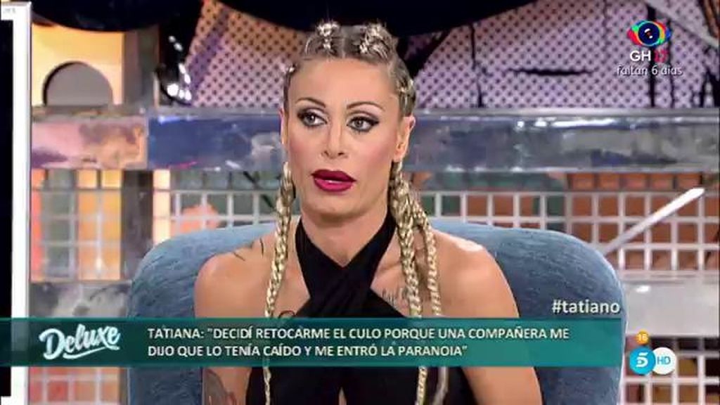 Tatiana Delgado: “Decidí operarme el culo porque una tonta me dijo que lo tenía caído”