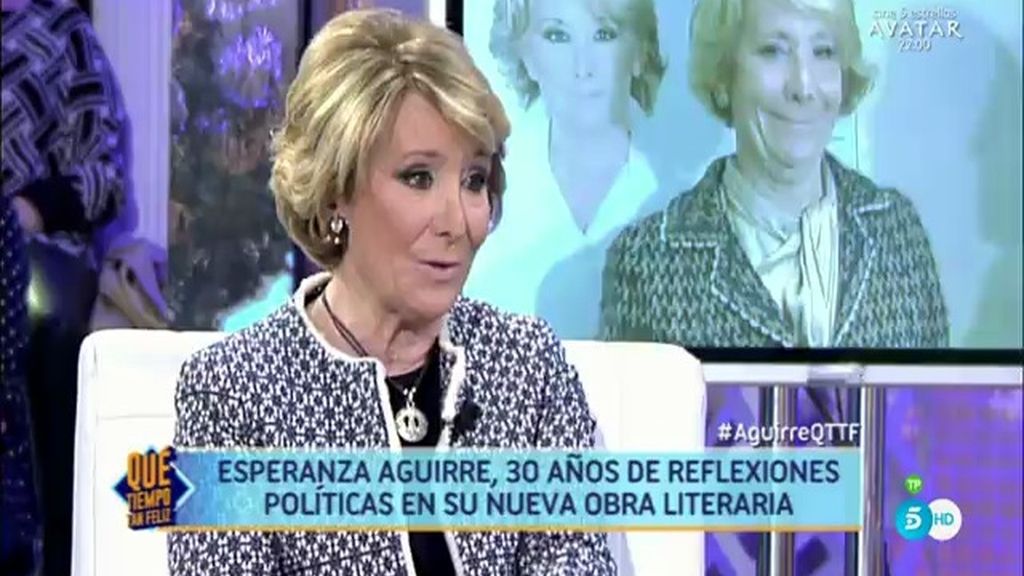 Esperanza Aguirre: "Mi libro se iba a llamar 'La regeneración del centro derecha"