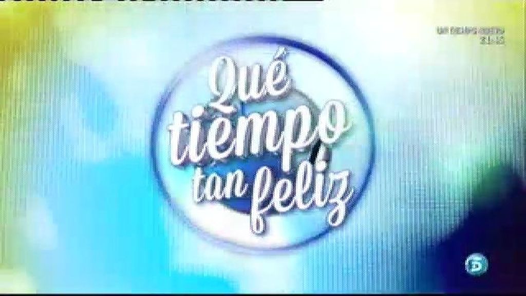 '¡Qué tiempo tan feliz!' (08/11/14)