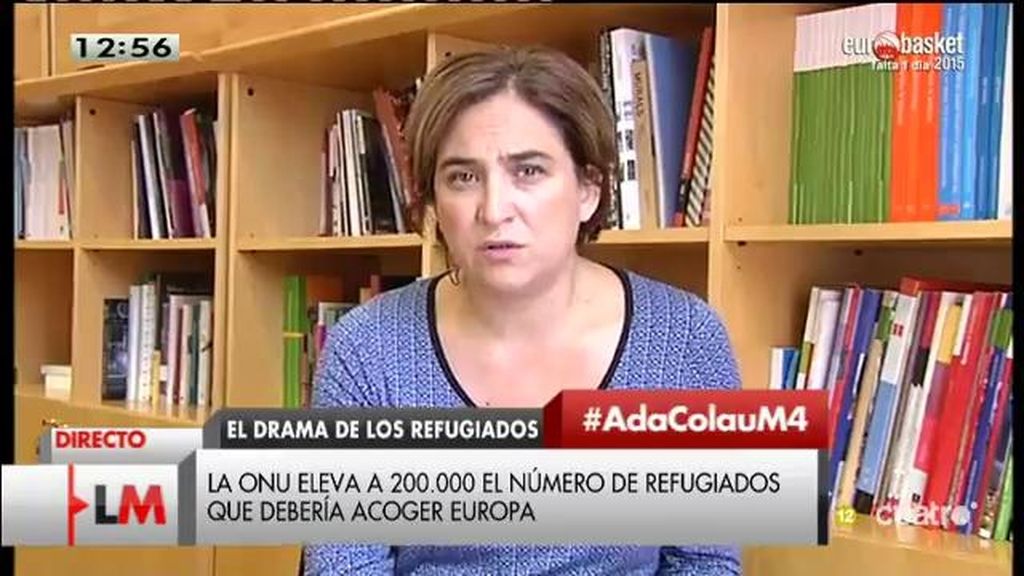 Ada Colau, sobre los refugiados: “A todos nos produce vergüenza que Europa no sea capaz de estar a la altura”