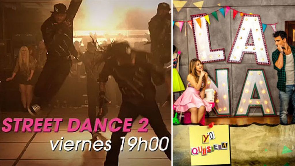 Este viernes, 'Street Dance 2' y después, 10 minutos de 'Yo quisiera' en estreno exclusivo