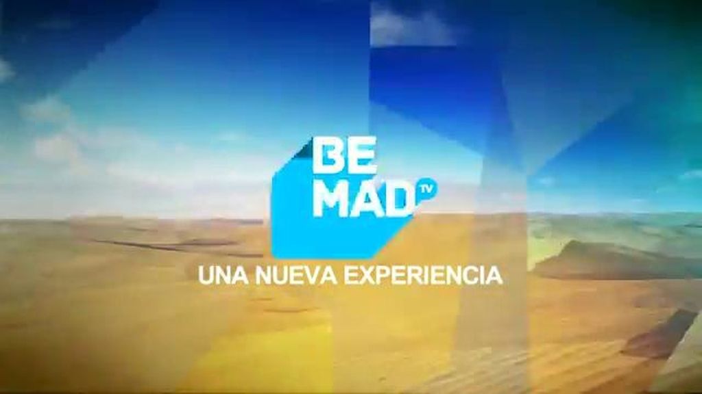 'Be Mad', una nueva experiencia