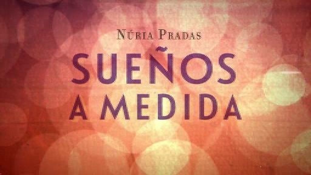 Nuria Pradas, la autora de 'Sueños a medida' nos cuenta cómo surgió su última novela