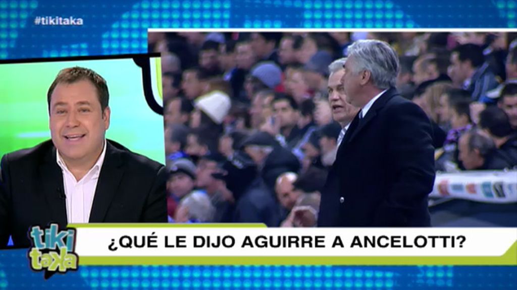 Ancelotti confiesa a 'Tiki taka' que no sabe qué le dijo Javier Aguirre en el partido