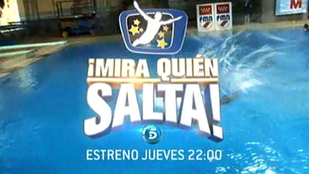 '¡Mira quién salta!', estreno el jueves a las 22:00h., en Telecinco
