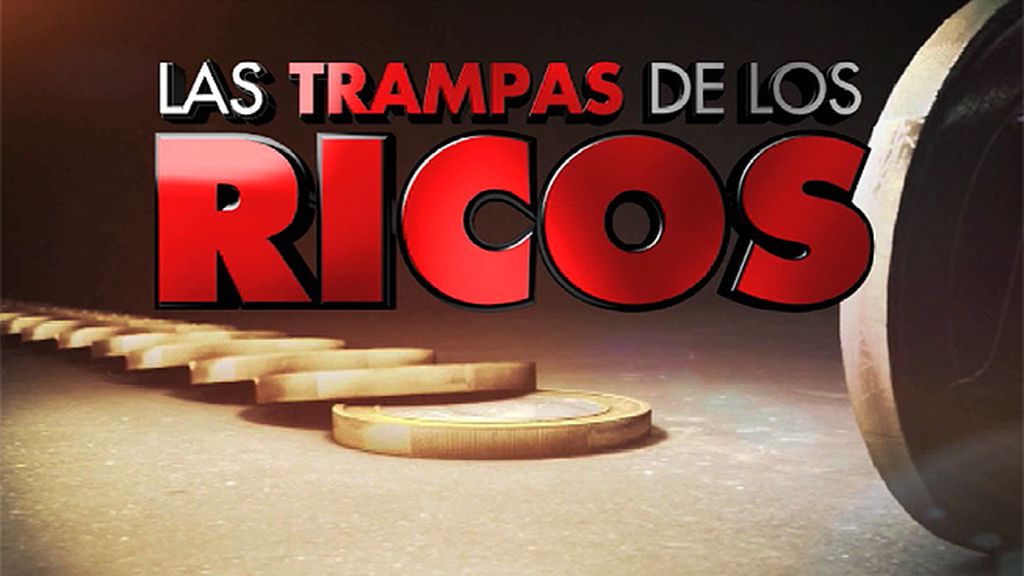 Las trampas de los ricos