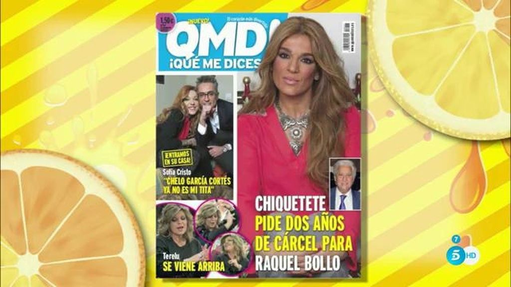 Chiquetete pide dos años de cárcel para Raquel Bollo, según 'QMD!'