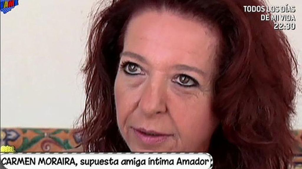 Carmen Moraira: "Nunca me sentí amante de Amador porque no estuve escondida"