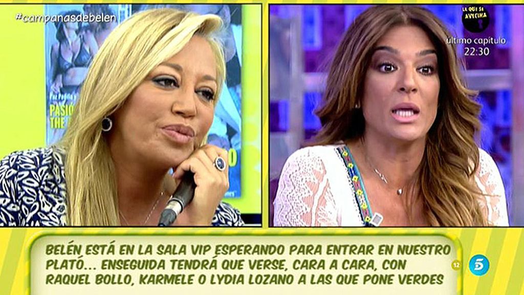 Belén a Raquel: “Cuando ha venido Aguasantas he sacado las uñas por ti”