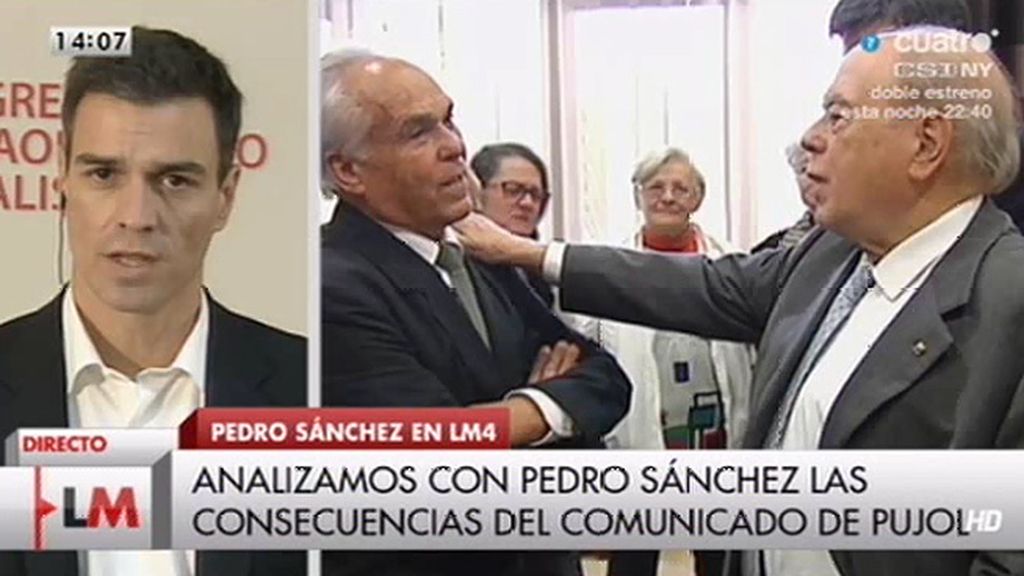 Pedro Sánchez, de Pujol: "Tiene que responder no sólo a cuánto dinero sino también a cómo se ha amasado"