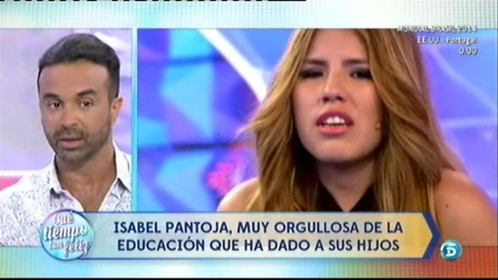 Isabel Pantoja, de su hija: "Estoy muy orgullosa de la educación que la he dado"