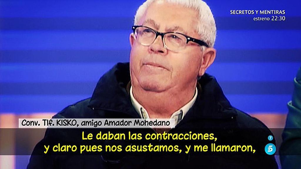 Kisko, de Amador Mohedano: “Le daban contracciones y nos asustamos”