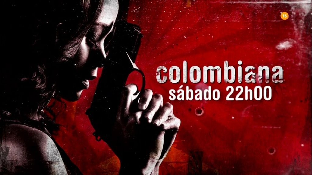 'Colombiana' llega este sábado a Cuatro