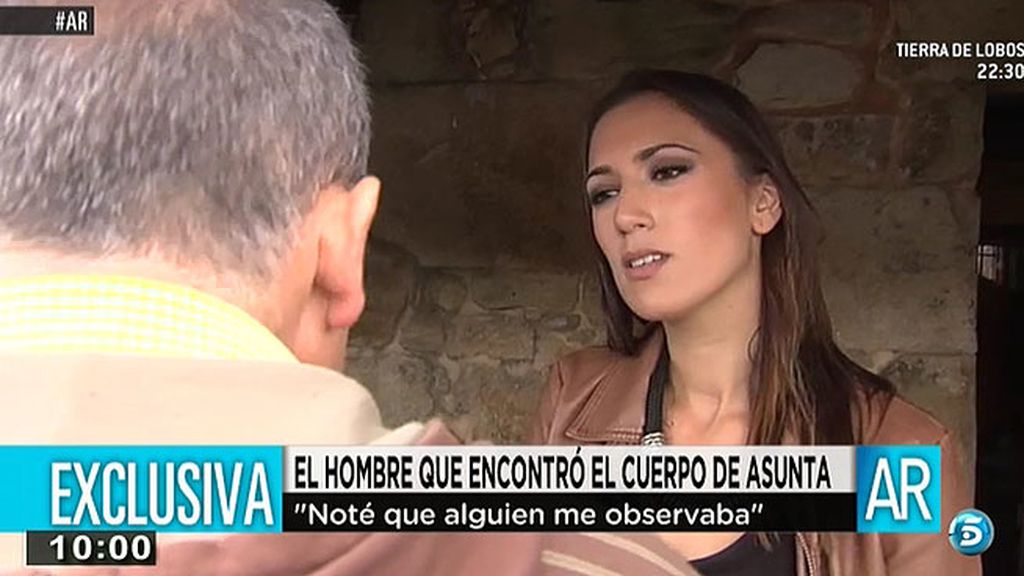 El hombre que encontró el cadáver de Asunta: "La primera vez que lo vi tenía una postura y cuando volví estaba en otra"