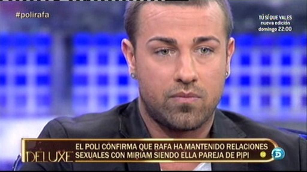 Rafa Mora: "No he penetrado a Miriam"