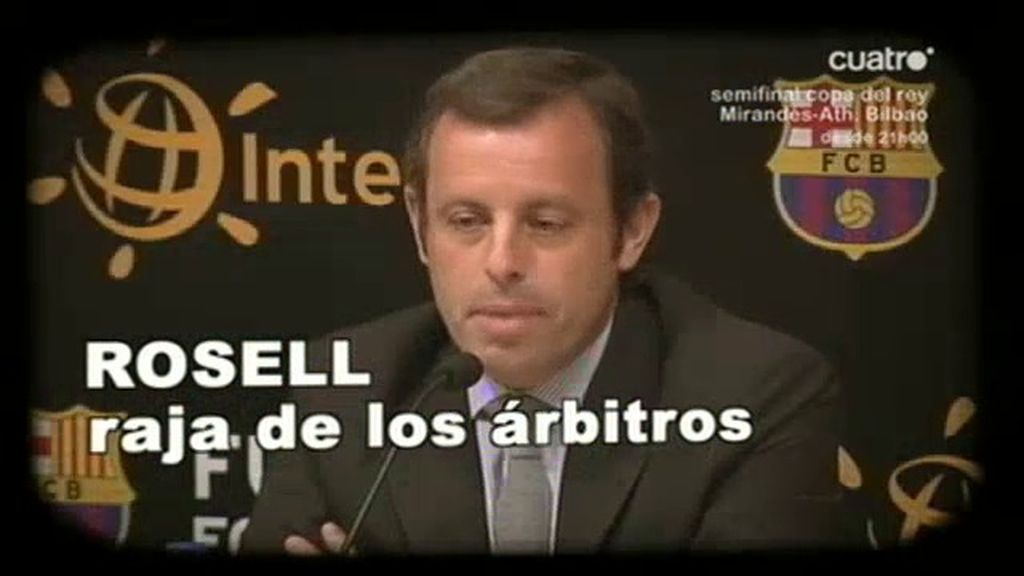 Rosell raja de los árbitros