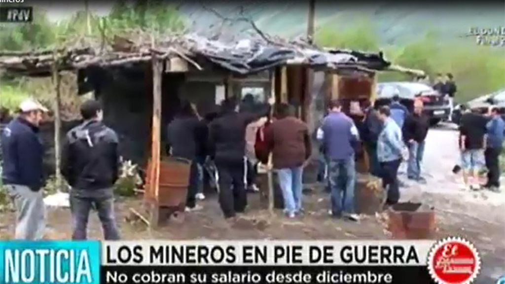 Los mineros, en pie de guerra