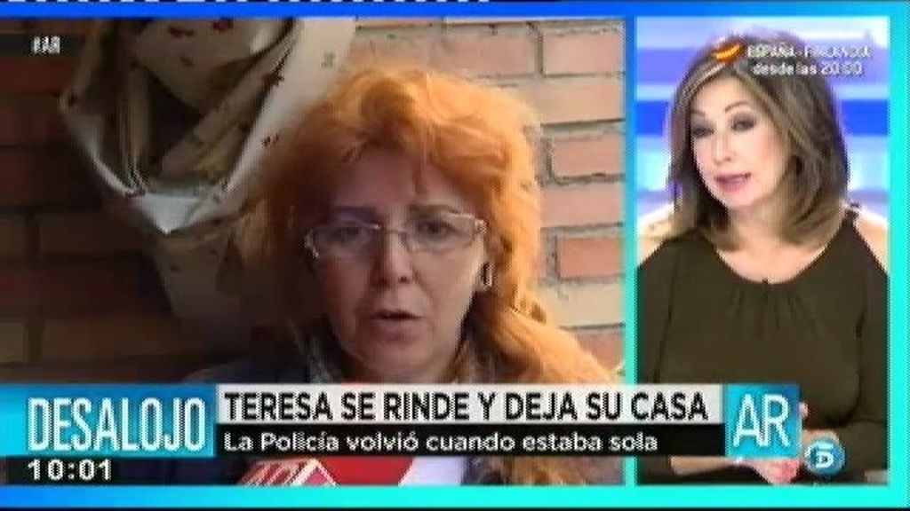 Teresa se rinde y deja su casa