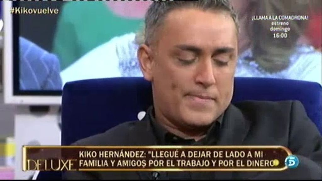 Kiko Hernández: "Llegué a dejar de lado a mi familia por el trabajo y el dinero"