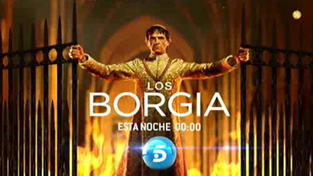 'Los Borgia', la primera familia del crimen, llega esta noche, a las 00.00 h. a Telecinco