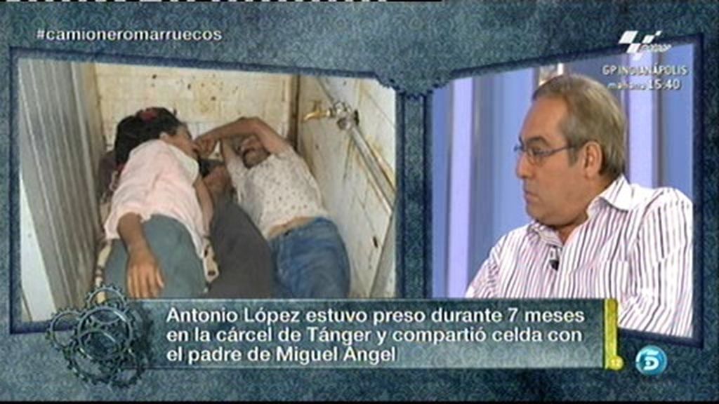 Antonio López: "Pagué por dormir en una cama en una prisión de Tánger"