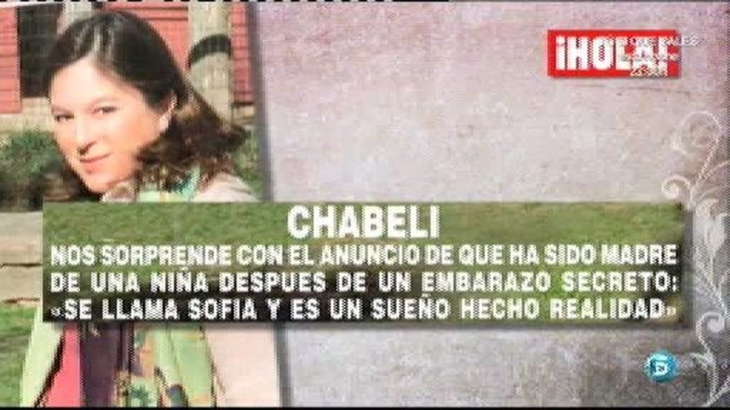 Chabeli ha sido madre de una niña
