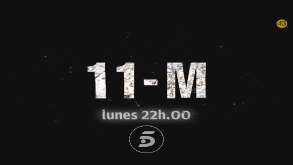 11-M, estreno el 4 de Julio
