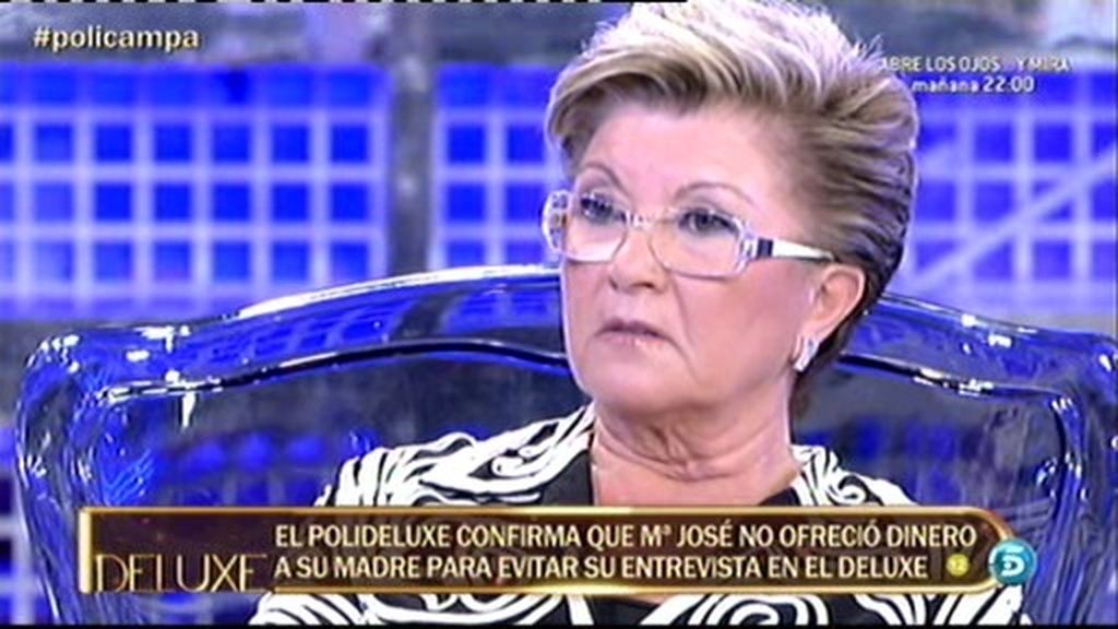 Mª José Campanario no ofreció dinero a su madre para evitar su entrevista en El Deluxe
