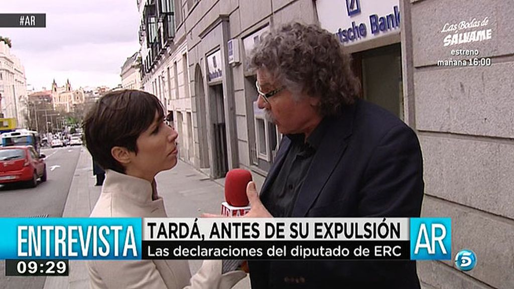 Joan Tardá: "Creo que existe y existirá un proceso de asedio"