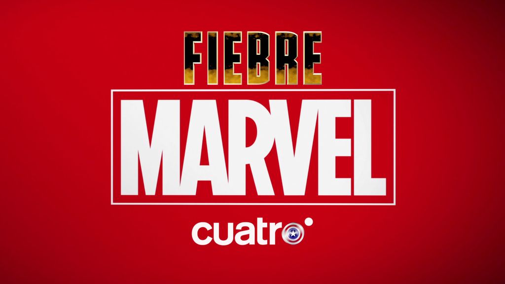 Fiebre Marvel en Cuatro