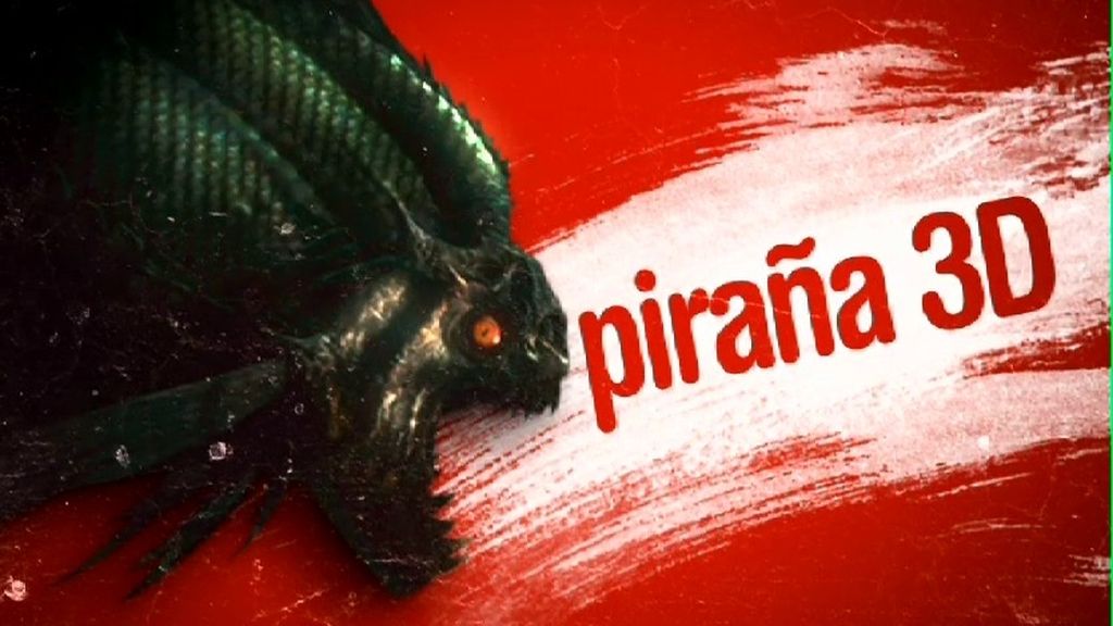 'Piraña 3D'