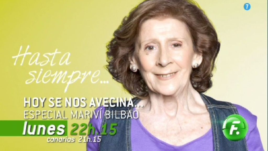 'Hoy se nos avecina... Mariví Bilbao', el lunes a las 22.15 horas