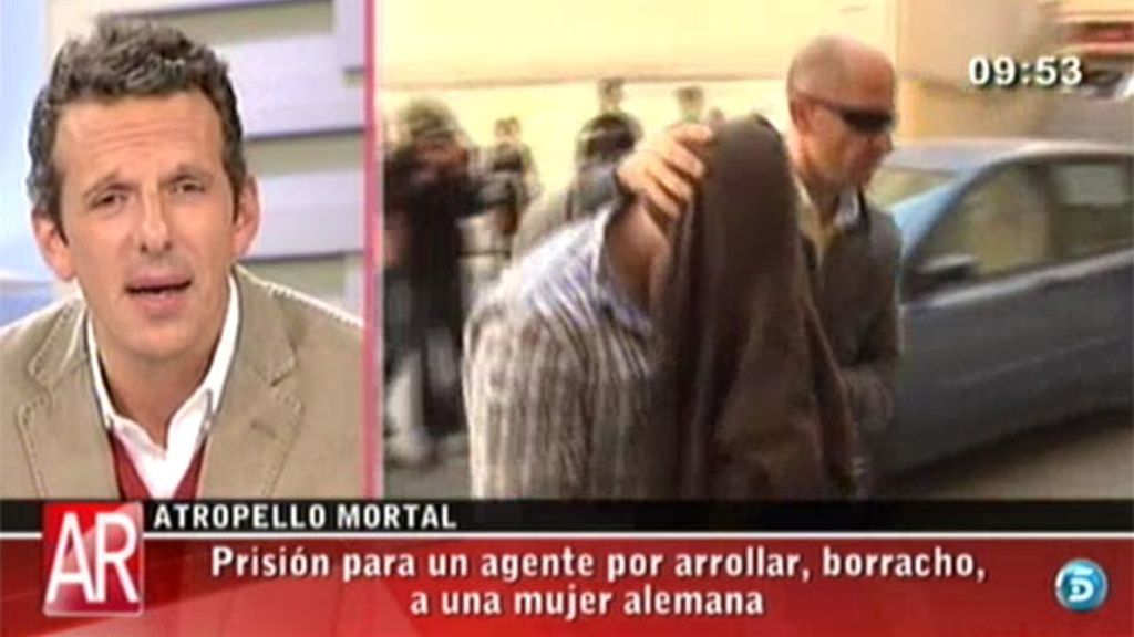 Prisión para uno de los policías que atropelló mortalmente a una ciudadana alemana