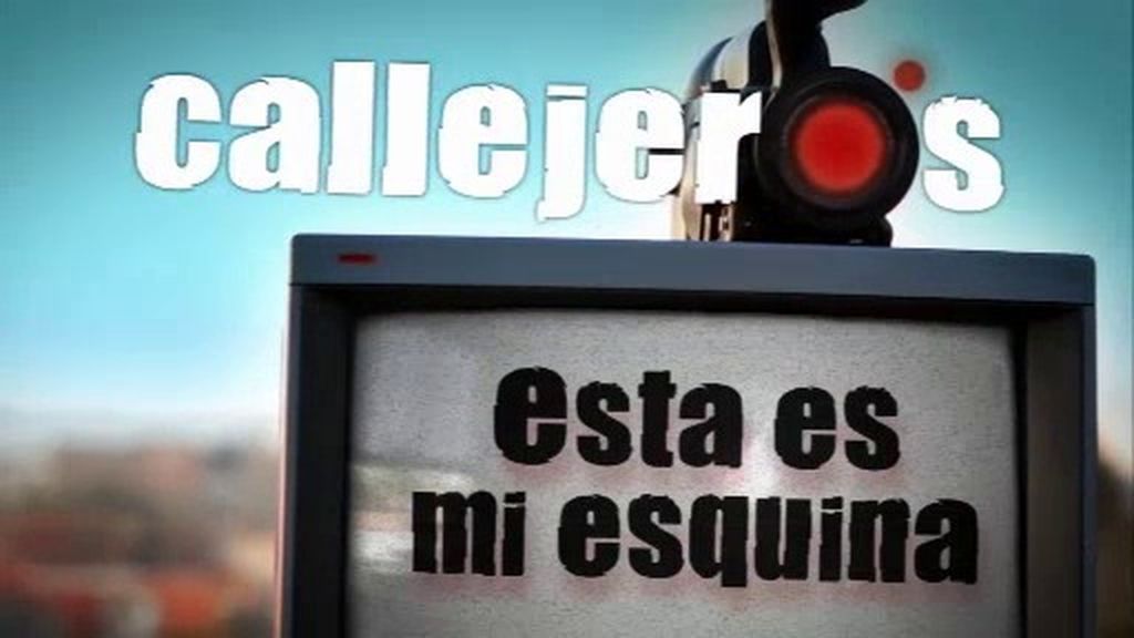 Callejeros: "Esta es mi esquina"