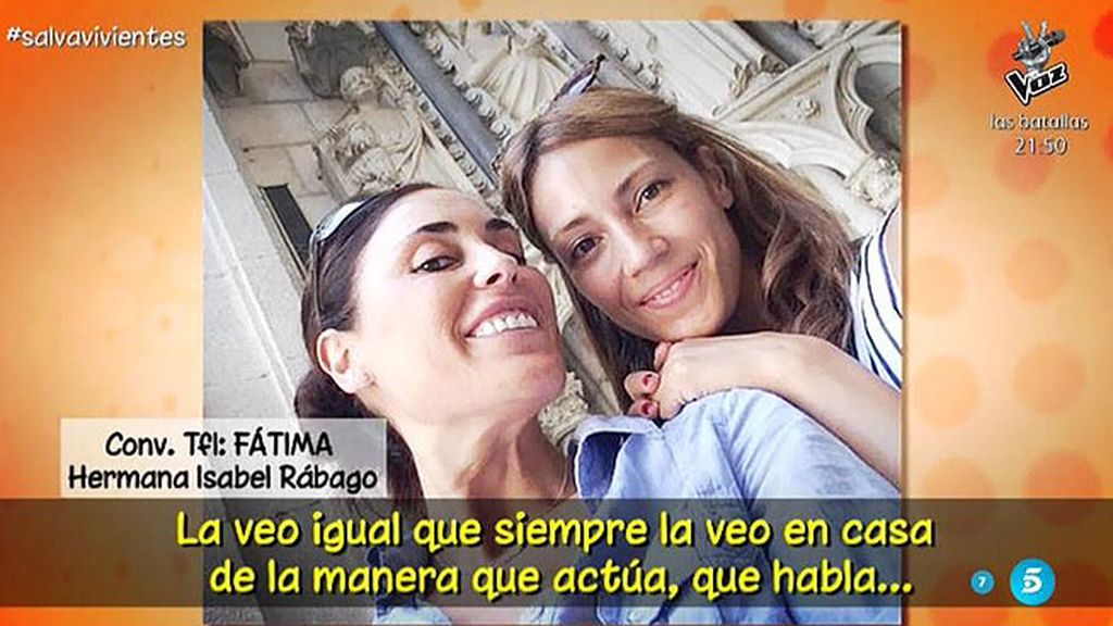 Fátima, hermana de Isabel Rábago: "Ella no se aprovecha de ser periodista"