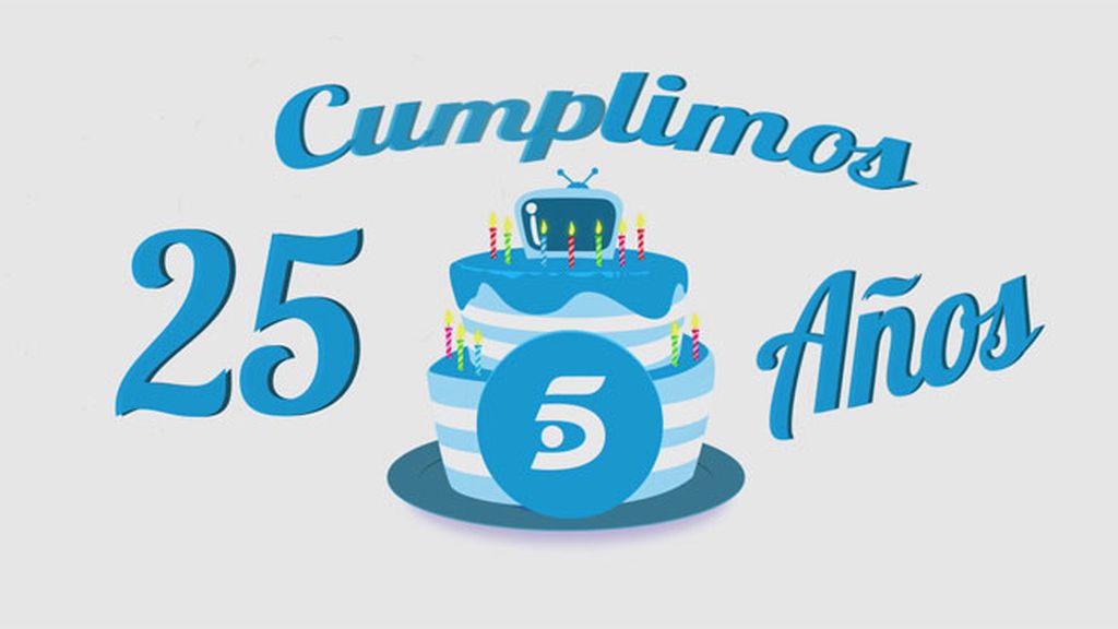 En Telecinco estamos de cumpleaños: ¡Ya son 25 años de grandes momentos!