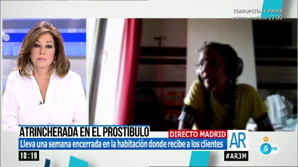 Ana Rosa habla con la prostituta atrincherada en su habitación para que no la despidan