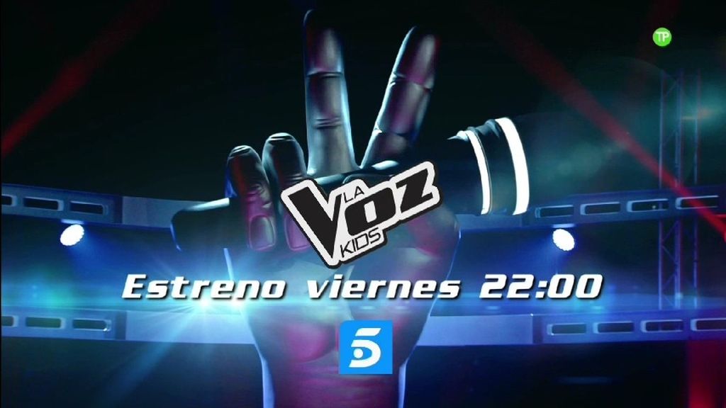 ¡'La Voz Kids' vuelve este viernes a Telecinco!