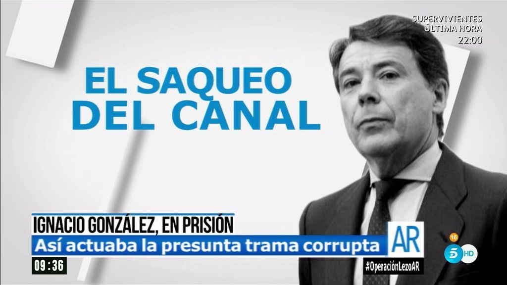Así actuaba la supuesta trama corrupta de Ignacio González en el  Canal de Isabel II