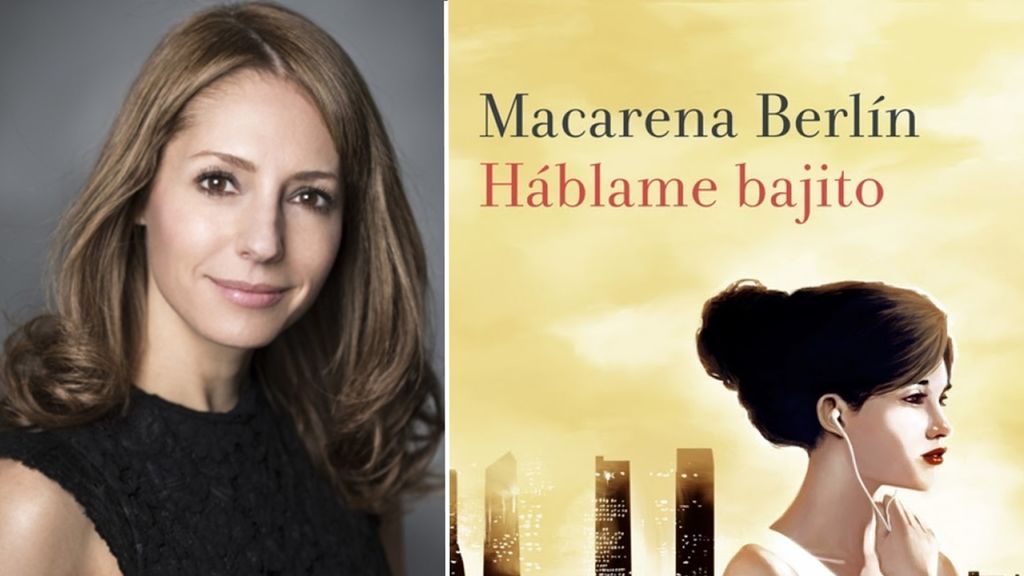 'Háblame bajito' de Macarena Berlín