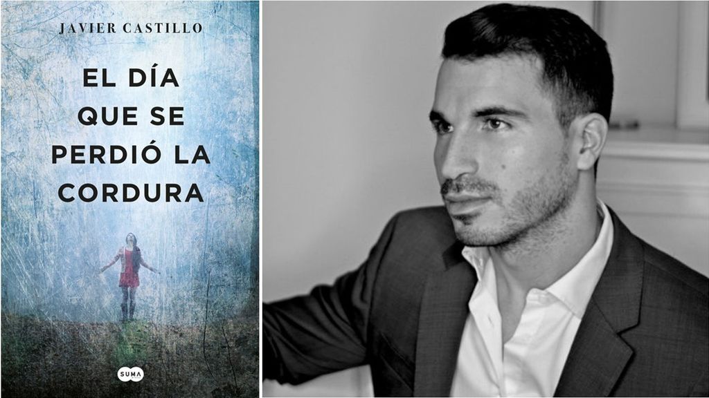 'El día que se perdió la cordura' de Javier Castillo