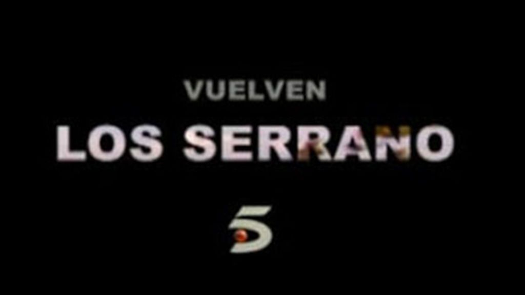 Vuelven Los Serrano