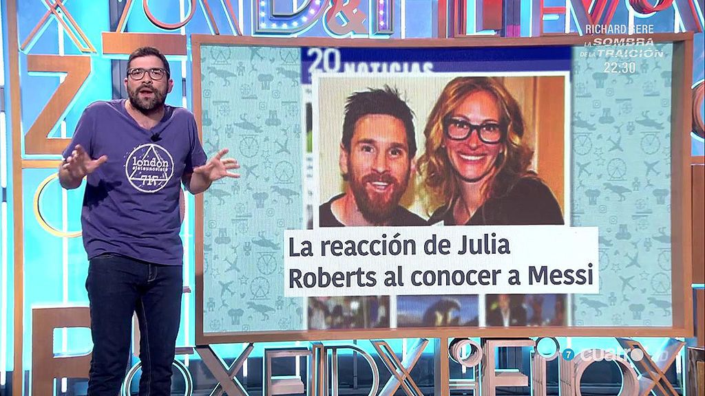 El no tan sorprendente encuentro entre Messi y Julia Roberts y otras noticias trampa