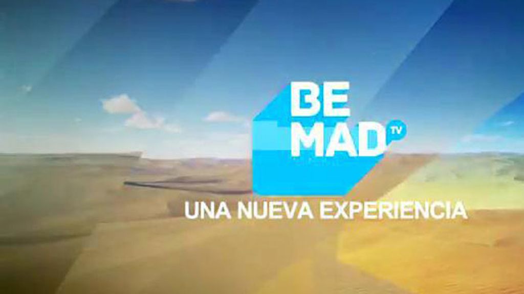 'Be Mad', una nueva experiencia