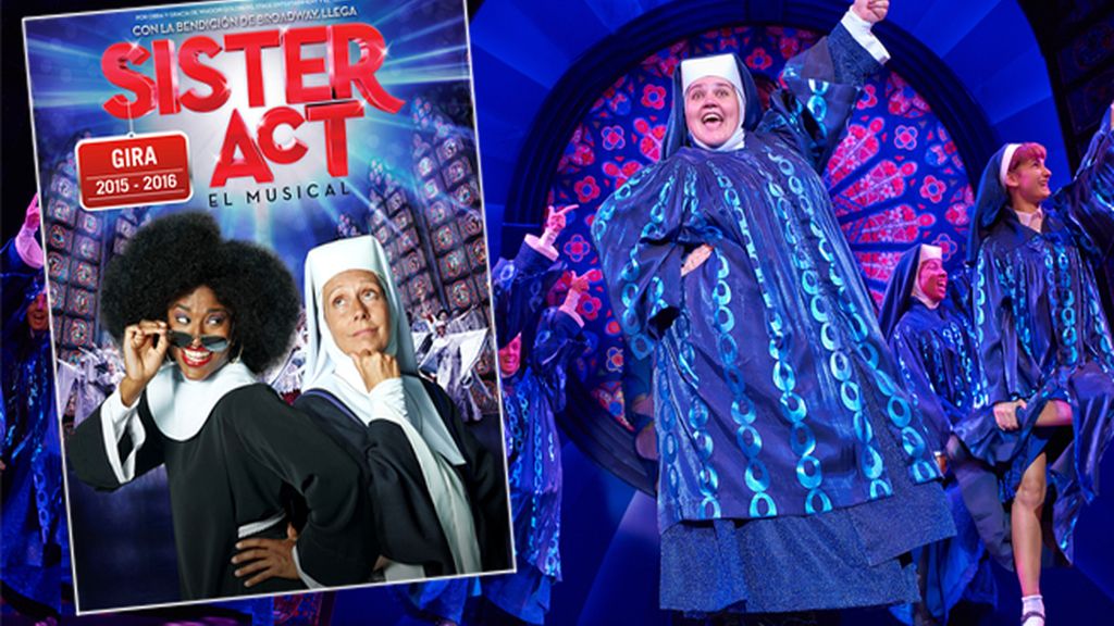 Hazte con tus entradas para Sister Act en TaquillaMediaset.es